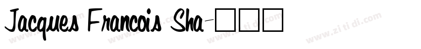 Jacques Francois Sha字体转换